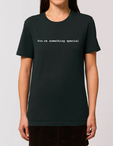 Black T-shirt - You're something special