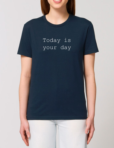 Navy blue T-shirt - Today is your day