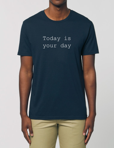 Navy blue T-shirt - Today is your day
