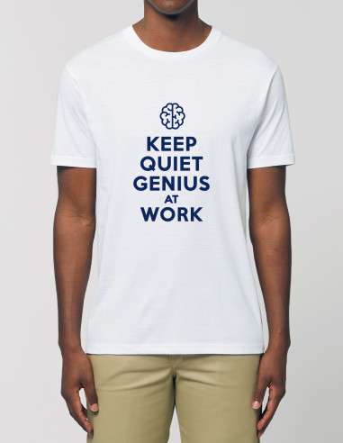 White T-shirt - Keep quiet genius at...