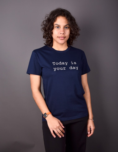 T-shirt bleu marine - Today is your day